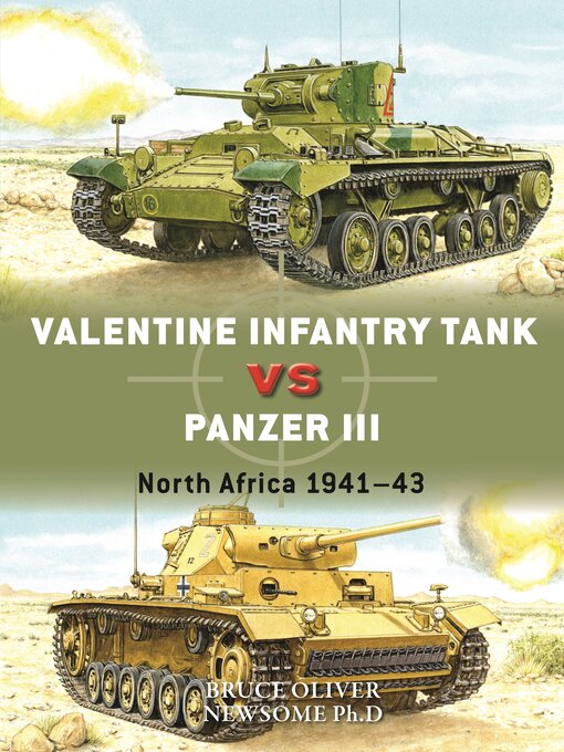 Title details for Valentine Infantry Tank vs Panzer III by Bruce Newsome - Available